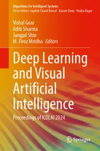 Deep Learning and Visual Artificial Intelligence: Proceedings of ICDLAI 2024