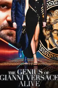 The Genius of Gianni Versace Alive (2023)