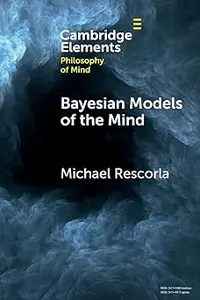 Bayesian Models of the Mind