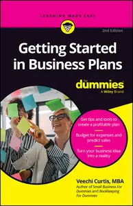 Getting Started in Business Plans For Dummies, 2nd Edition