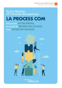La Process Com - Christian Becquereau, Sylvie Nélaton
