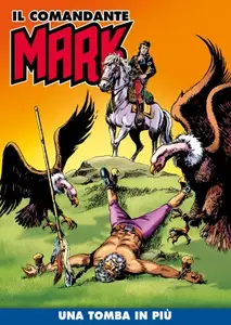 Il Comandante Mark 152 - Una tomba in più (RCS 2023-05-09)