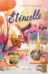 Étincelle - Tome 1