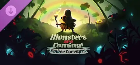 Monsters are Coming! Power Corrupts (2026)