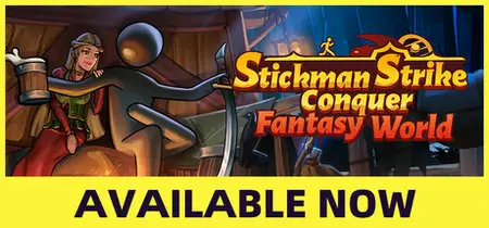 Stickman Strikes Conquer Fantasy World (2025)