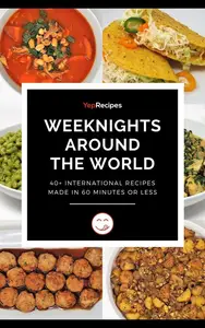 Weeknights Around the World