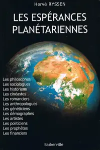Hervé Ryssen, "Les espérances planétariennes"