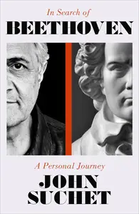 In Search of Beethoven: A Personal Journey