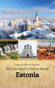 All you need to know about Estonia