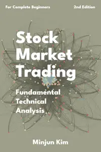 Stock Market Trading: Fundamental and Technical Analysis