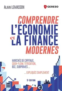 Alain Lemasson, "Comprendre l'économie et la finance modernes"