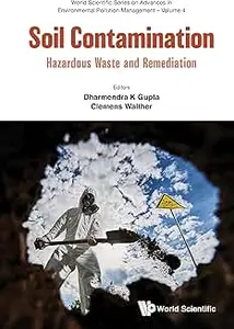 Soil Contamination: Hazardous Waste and Remediation