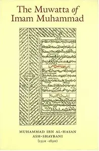 The Muwatta of Imam Muhammad al-Shaybani
