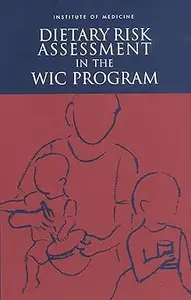 Dietary Risk Assessment in the WIC Program