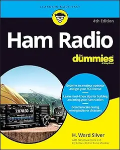 Ham Radio For Dummies (For Dummies  Ed 4