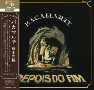 Bacamarte - Depois Do Fim (1983) [Japanese Edition 2017]