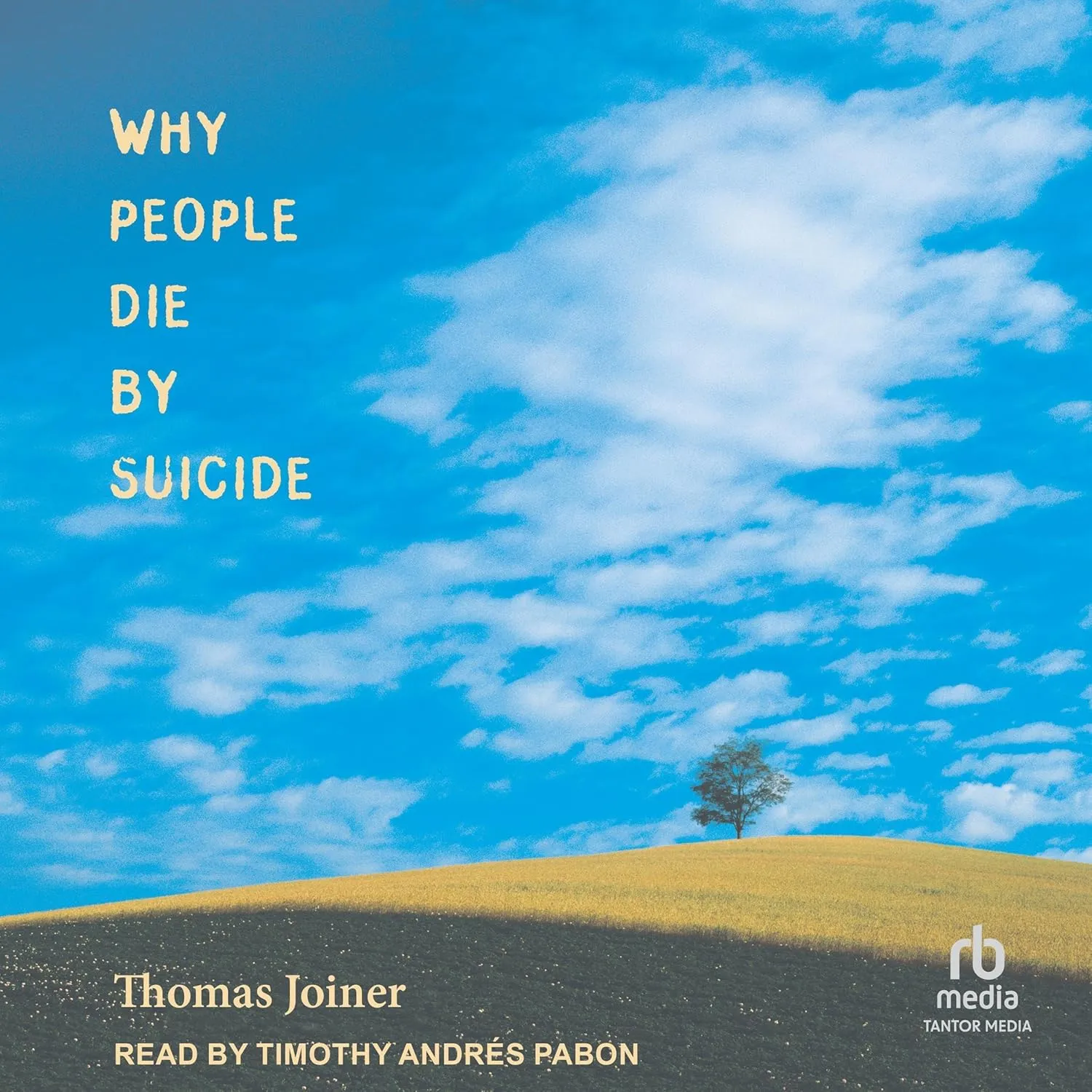 Why People Die by Suicide