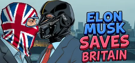 Elon Musk Saves Britain (2025)