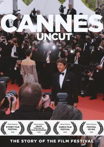 Cannes Uncut (2023)