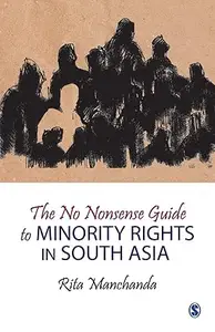 The No Nonsense Guide to Minority Rights in South Asia