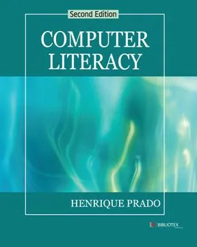 Computer Literacy, 2nd Edition