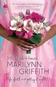 Made of Honor (Sassy Sistahood, Book 1)