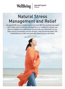 WellBeing Special Report - Issue 155 - Natural Stress Management and Relief