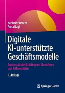 Digitale KI-unterstützte Geschäftsmodelle, 3. Auflage