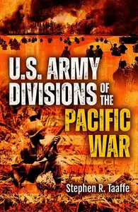 U.S. Army Divisions of the Pacific War