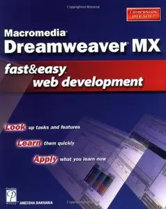 Macromedia Dreamweaver MX Fast & Easy Web Development