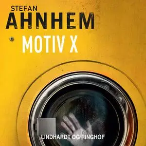 «Motiv X» by Stefan Ahnhem