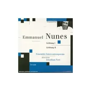Nunes - Lichtung I & II - Ensemble Intercontemporain - Jonathan Nott