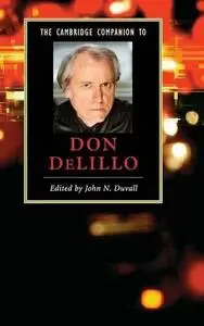 The Cambridge Companion to Don DeLillo (Cambridge Companions to Literature)