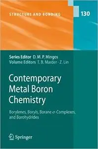Contemporary Metal Boron Chemistry I: Borylenes, Boryls, Borane Sigma-Complexes, and Borohydrides (Repost)