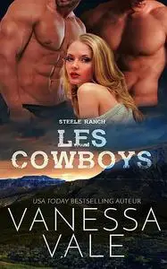 «Les Cowboys» by Vanessa Vale