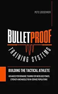 Building the Tactical Athlete