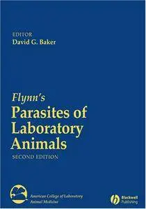 Flynn’s Parasites of Laboratory Animals, Second Edition