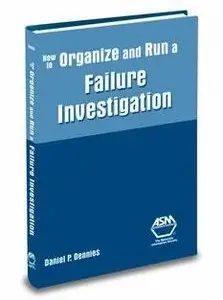 How to Organize And Run a Failure Investigation