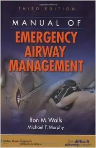 Manual of Emergency Airway Management by Ron M. Walls