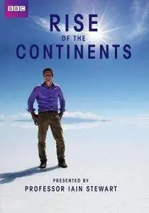 BBC - Rise of the Continents (2013) [Repost]