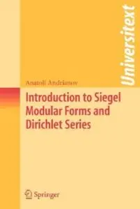 Introduction to Siegel Modular Forms and Dirichlet Series