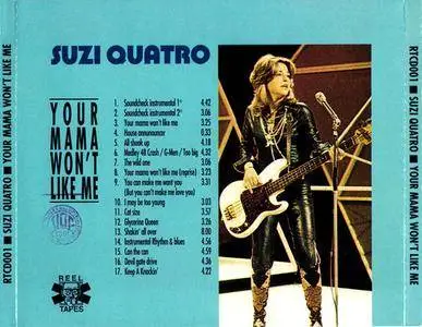 Suzi Quatro - Your Mama Won't Like Me (1994) {Reel Tapes}