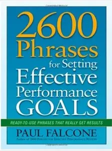 2600 Phrases for Setting Effective Performance Goals [Repost]