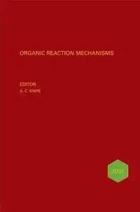 Organic Reaction Mechanisms 2001: An Annual Survey Covering the Literature Dated January to December 2001