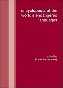 Encyclopedia of the World's Endangered Languages (repost)