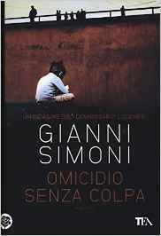 Omicidio senza colpa - Gianni Simoni (Repost)