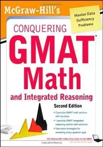 Conquering the GMAT Math and Integrated Reasoning, 2nd Edition (Repost)