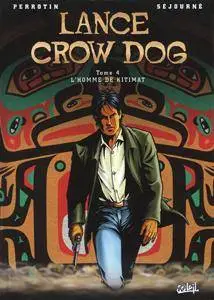 Lance Crow Dog 4 - L'homme de Kitimat