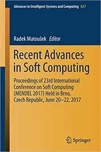 Recent Advances in Soft Computing: Proceedings of 23rd International Conference