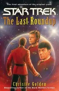 «The Last Roundup» by Christie Golden